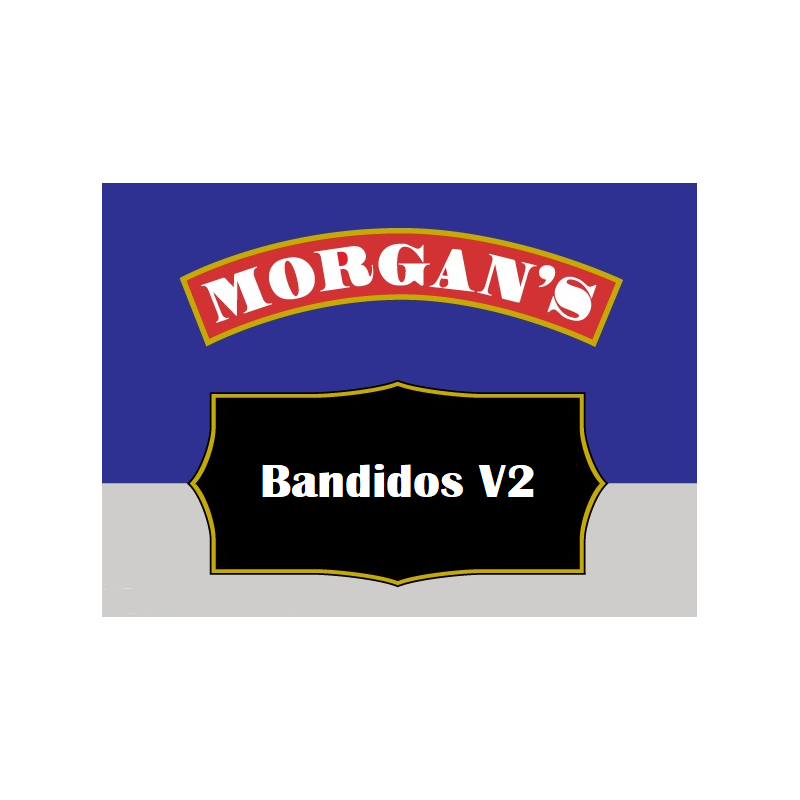 Morgan's Bandidos V2 6,300.00